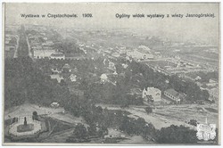Wystawa w Częstochowie. 1909. Ogólny widok Wystawy Częstochowskiej z wieży Jasnogórskiej. Fot. A. Piotrowski. Wydawnictwo Andrzeja Piotrowskiego (seria I)