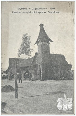 Wystawa w Częstochowie. 1909. Pawilon narzędzi rolniczych A. Grodzkiego. Fot. A. Piotrowski. Wydawnictwo Andrzeja Piotrowskiego (seria I)