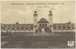 CZĘSTOCHOWA. WYSTAWA PRZEMYSŁU I ROLNICTWA. 1909. Pawilon Główny. Wydawnictwo B-ci Rzepkowicz. Warszawa (seria III)
