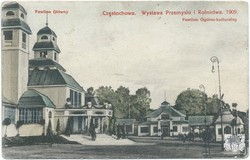 Częstochowa. Wystawa Przemysłu i Rolnictwa. 1909. Pawilon Główny. Pawilon Ogólno-Kulturalny. Wydawnictwo B-ci Rzepkowicz. Warszawa (seria V)