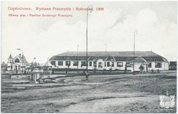 Częstochowa. Wystawa Przemysłu i Rolnictwa. 1909. Główny plac i Pawilon Drobnego Przemysłu Wydawnictwo B-ci Rzepkowicz. Warszawa (seria VI)